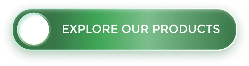 Button: Explore our products