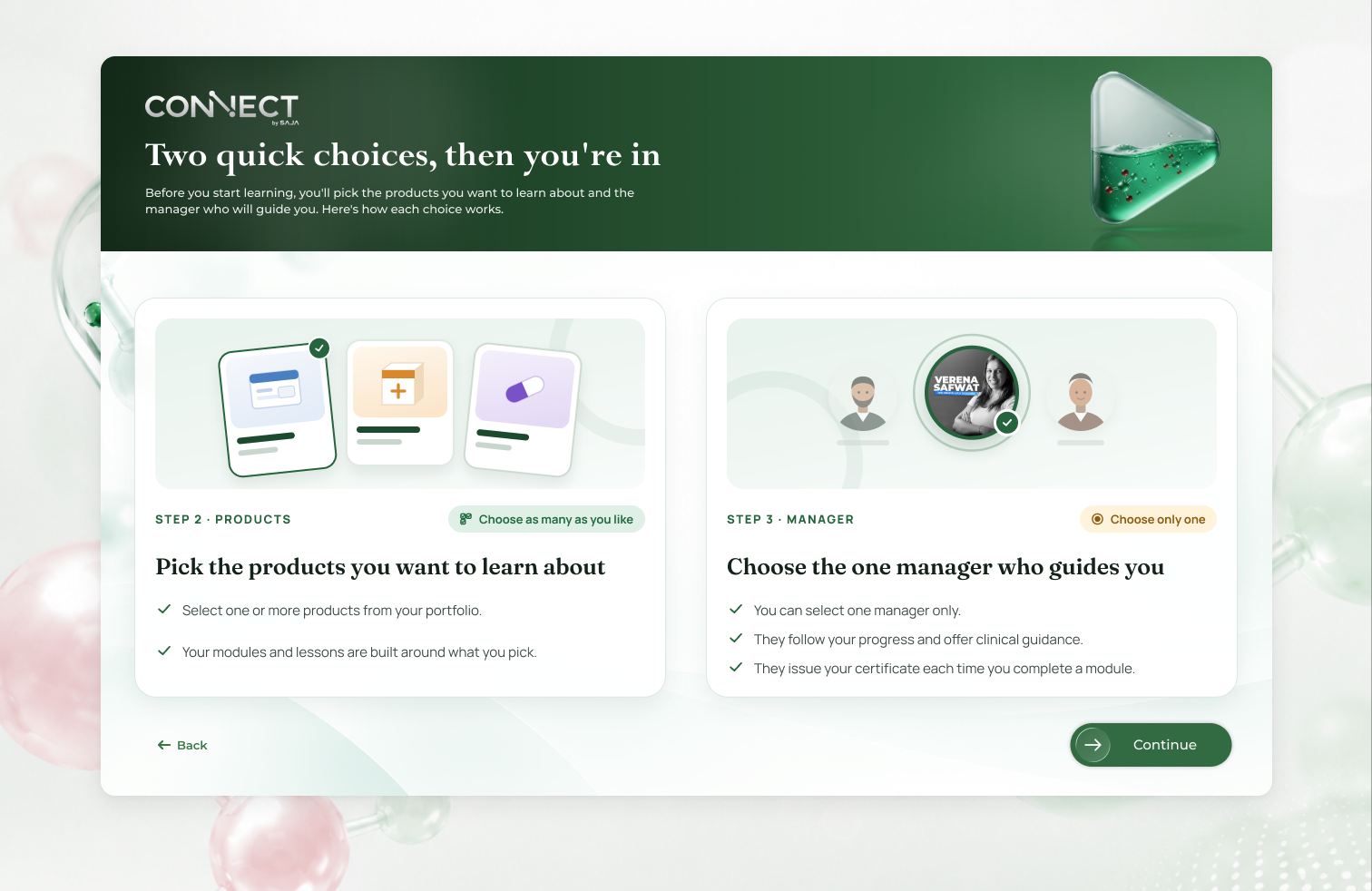 Onboarding: two quick choices, the products to learn and the manager who guides you